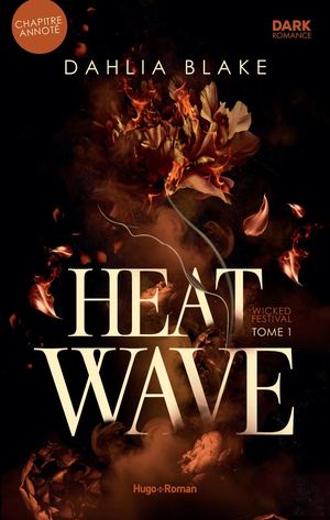 Chapitre 39 d'Heat Wave annoté par Dahlia Blake