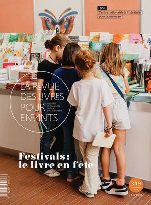 LA REVUE DES LIVRES POUR ENFANTS N°349