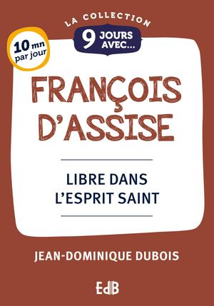 9 Jours avec François d'Assise