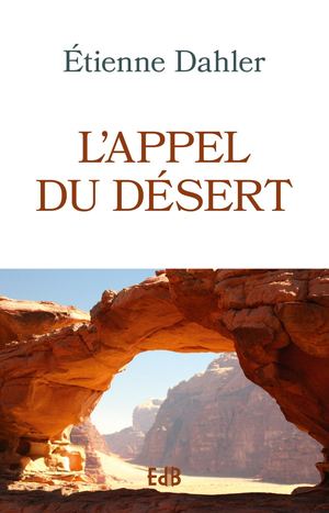 L'appel du désert