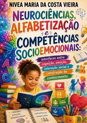 Neurociências Alfabetização E Competências Socioemocionais