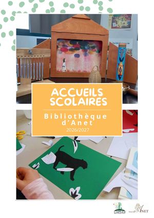 Accueils de classes à La Bibliothèque D'Anet 2026-2027