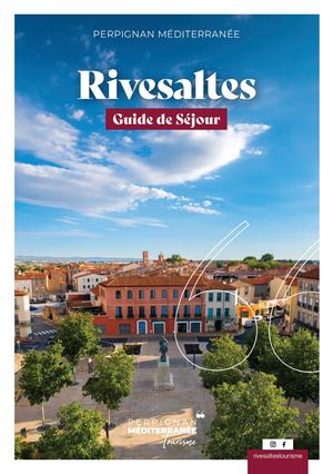 Guide Séjour - Rivesaltes