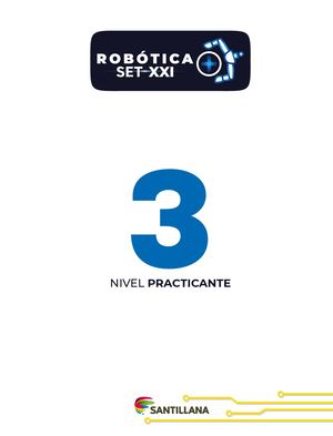 Robotica Set SXXI 3 Nivel Practicante Primeras Páginas