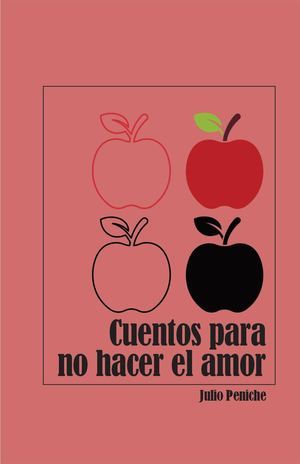 Cuentos Para No Hacer El Amor