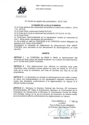 26 AT 1281 Arrêté Réglementation Du Stationnement, Rue Saint Fuscien à Amiens, Le 13 08 2026 De 08h00 à 16h00, Publié Le 12 08 2026