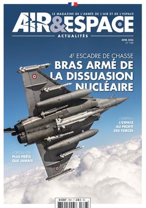 AIR & ESPACE ACTUALITÉS N°788 AVRIL