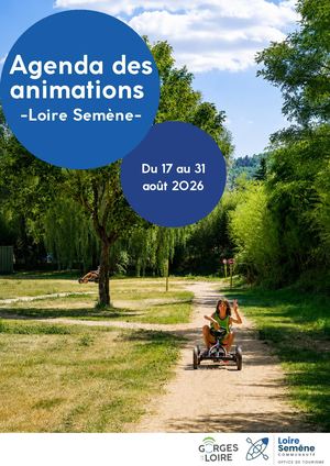 Agenda Loire Semène - 17-31 août 2026