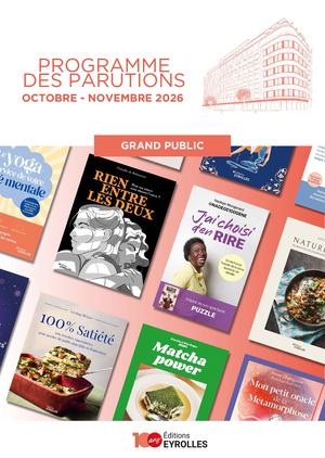 Programme Grand Public  - Octobre / Novembre 2026 - Editions Eyrolles