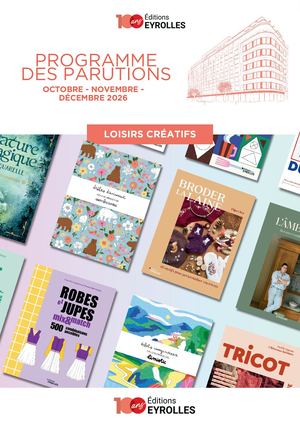 Programme Loisirs Créatifs - Octobre Novembre 2026 - Editions Eyrolles