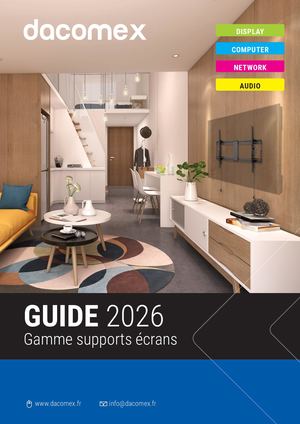 Guide Dacomex Supports Ecrans Fr 2026