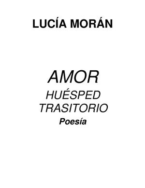 Amor, Huésped Transitorio