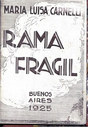 Rama Frágil (Maria Luisa Carnelli)