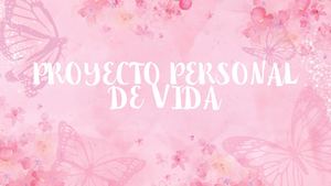 Mi proyecto de vida ʚɞ