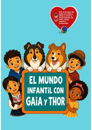 El Mundo Infantil con Gaia y Thor