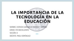 La Importancia De La Tecnología En La Educación