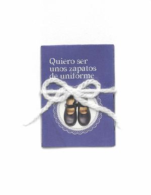 Quiero ser unos zapatos de uniforme
