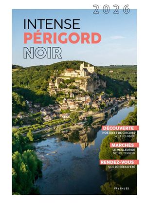 Magazine touristique Intense Périgord Noir 2026 - Agence Comtogether.fr