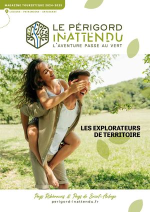 Magazine de destination Périgord inattendu 2024 - Agence Comtogether.fr