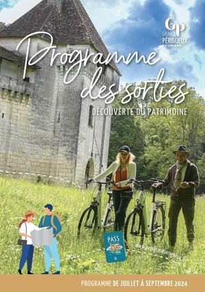 Programme Excursions Ete 2024 OT Grand Périgueux- Agence Com Together