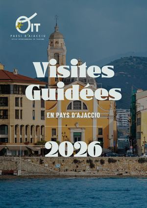 Visites Guidées en Pays d'Ajaccio (2026)