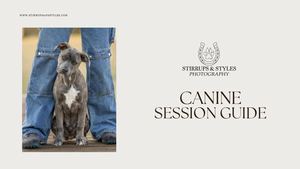 Canine Session Guide