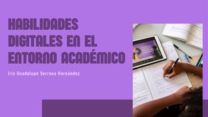 Habilidades digitales en el entorno académico