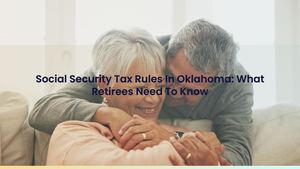 Social Security Tax Rules In Oklahoma: What Retirees Need To Know
