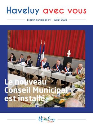 Haveluy avec vous Bulletin municipal n°1 - juillet 2026