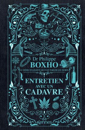 Entretien Cadavre Prestige Extrait