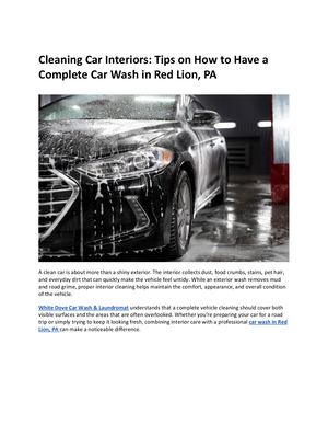 Cleaning Car Interiors: Tips on How to Have a Complete Car Wash in Red Lion, PA