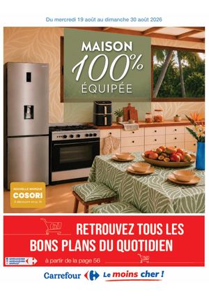 Catalogue Carrefour Polynésie - MAISON 100% EQUIPEE - 19/08 au 30/08