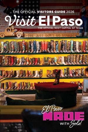 2026 Official El Paso Visitor Guide