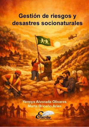 Gestión de riesgos y desastres socio-naturales