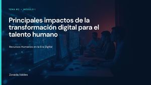 Principales Impactos De La Transformación Digital Para El Talento Humano