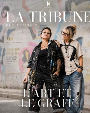 LA TRIBUNE DES ARTISTES N°3 JEFFI : L’ART ET LE GRAFF