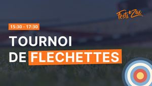 Tournoi Flechettes Festizac 2026