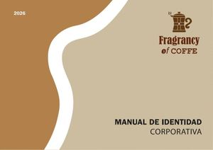 MANUAL DE IDENTIDAD CORPORATIVA ACERCA DE UNA CAFETERÍA