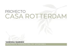 Proyecto Final Casa Rotterdam Vanessa Ramirez