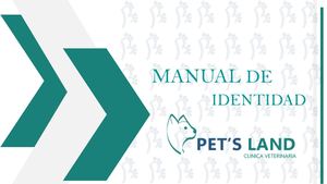 MANUAL DE IDENTIDAD - PETS LAND