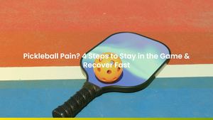 Pickleball Pain? 4 Steps to Stay in the Game & Recover Fast