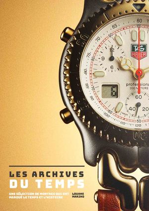 Les Archives Du Temps - Magazine