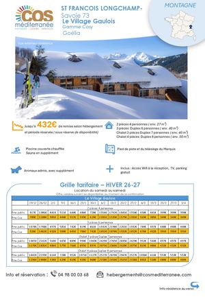 St François Longchamp / Résidence Le Village Gaulois - Goélia  / Saison HIVER 2026-2027