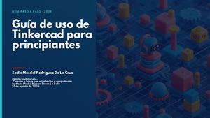 Guía De Uso De Tinkercad Para Principiantes Sadie Rodríguez