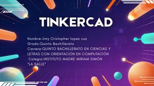 Examen Tinkercad Jimy Lopez