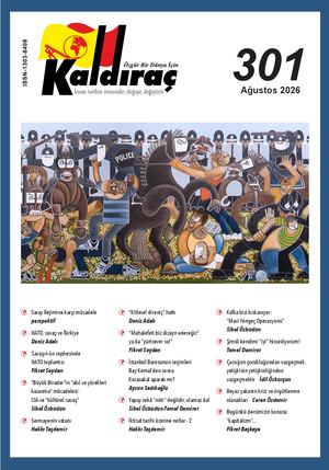 KALDIRAÇ 301. SAYI AĞUSTOS 2026