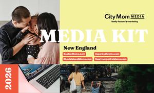 City Mom Media New England Media Kit 2026