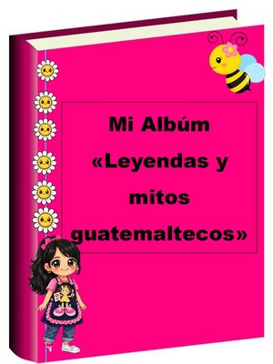 Album De Leyendas Y Mitos
