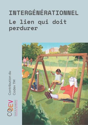 Codev - Intergénérationnel, le lien qui doit perdurer