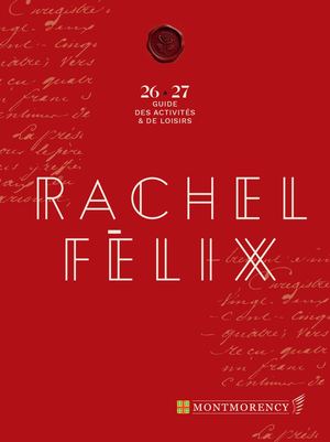 Guide des activités & de loisirs du Centre culturel Rachel Félix 2026/2027